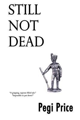 Still Not Dead 1492215872 Book Cover
