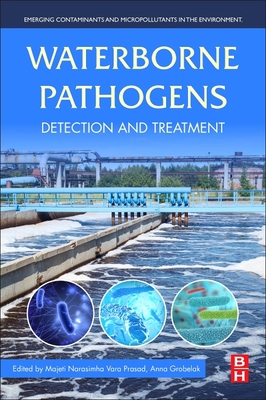 Waterborne Pathogens: Detection and Treatment 0128187832 Book Cover