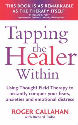 Tapping the Healer Within: Using Thought Field ... 074992232x Book Cover