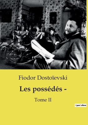 Les possédés -: Les Possédés: Une exploration d... [French] B0CY1LBXLM Book Cover