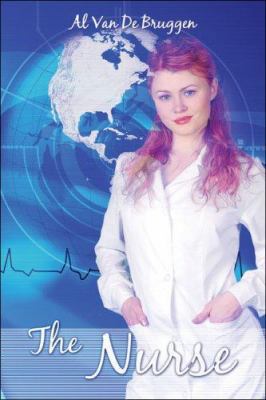 The Nurse 1424189683 Book Cover