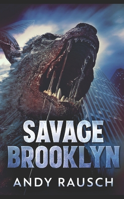 Savage Brooklyn: Trade Edition B08CP92PXS Book Cover
