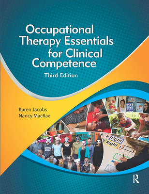 Occupational Therapy Essentials for Clinical Co... 1630912476 Book Cover