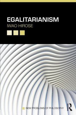 Egalitarianism 0415783194 Book Cover