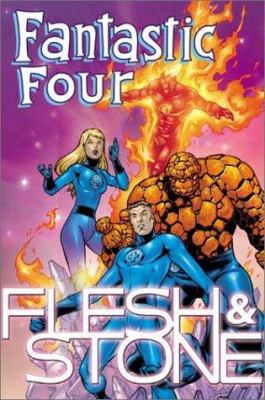 Fantastic Four: Flesh and Stone 0785107932 Book Cover