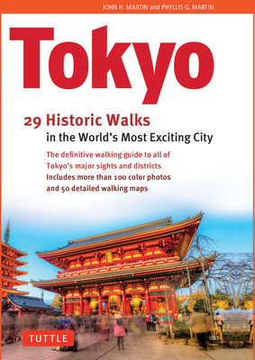 Tokyo, 29 Historic Walks in the World's Most Ex... 4805319682 Book Cover