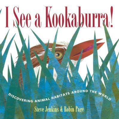 I See a Kookaburra!: Discovering Animal Habitat... 0606396764 Book Cover