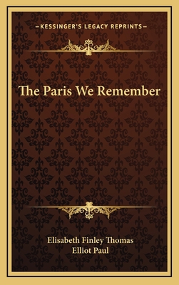 The Paris We Remember 1166139123 Book Cover