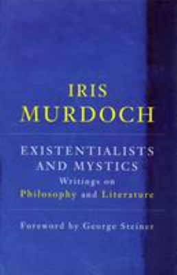 Existentialists and Mystics 0701166290 Book Cover