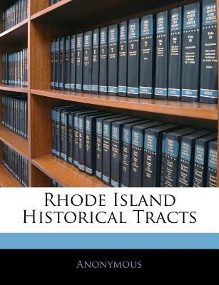 Rhode Island Historical Tracts 1145806503 Book Cover