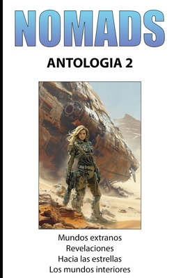 NOMADS Antología 2: Antología 2 [Spanish] B0CVFS1JFC Book Cover