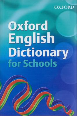 Oxford English Dictionary for Schools 0199116423 Book Cover