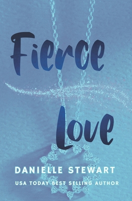 Fierce Love 153047146X Book Cover