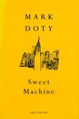 Sweet Machine (Cape Poetry) 0224051199 Book Cover