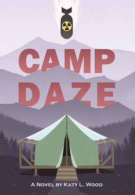 Camp Daze B0CYRFWJ6N Book Cover