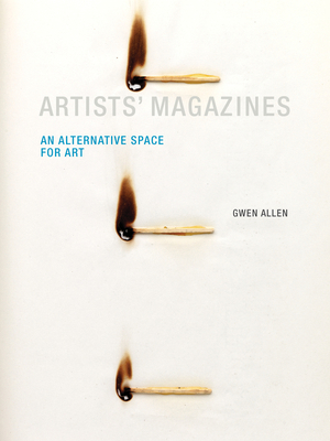 Artists' Magazines: An Alternative Space for Art 026252841X Book Cover