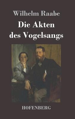 Die Akten des Vogelsangs [German] 3843019576 Book Cover