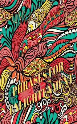 Phrases for Enlightenment B0C44DYZG5 Book Cover