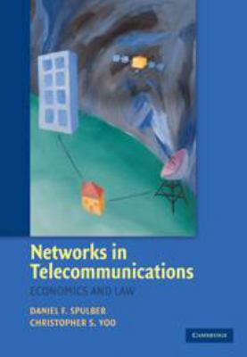 Networks in Telecommunications: Economics and Law 0511811888 Book Cover