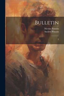 Bulletin: 2 [French] 1021492698 Book Cover