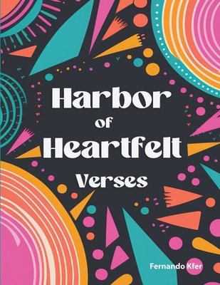 Harbor of Heartfelt Verses 6500938534 Book Cover