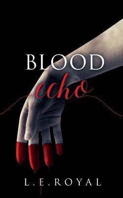 Blood Echo 1949909573 Book Cover