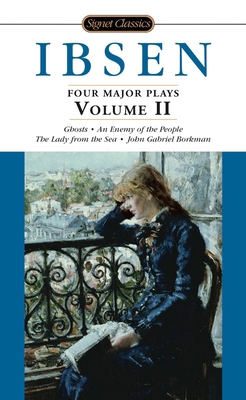 Four Major Plays, Volume II 0451528034 Book Cover