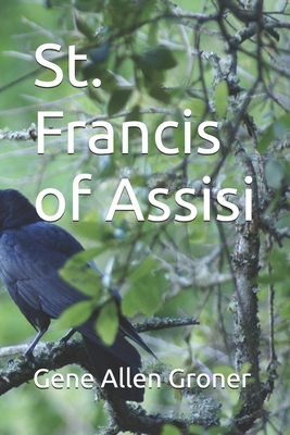 St. Francis of Assisi B08KS2CNQV Book Cover