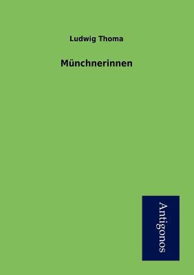 M?nchnerinnen [German] 3954722100 Book Cover