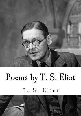 Poems by T. S. Eliot 1535094400 Book Cover