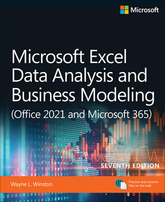 Microsoft Excel Data Analysis and Business Mode... 0137613660 Book Cover