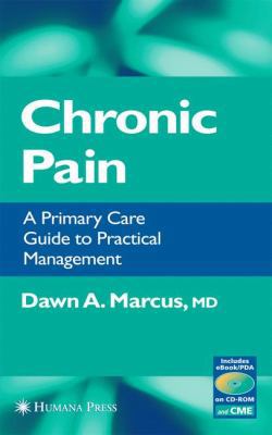 Chronic Pain: A Primary Care Guide To Practical... B00KN39U28 Book Cover