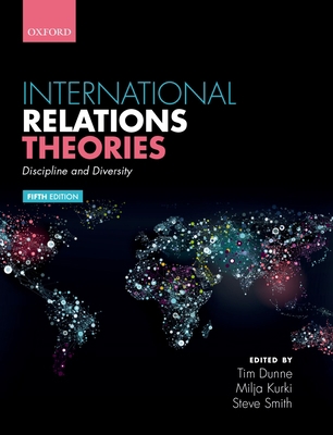 International Relations Theories: Discipline an... 0198814445 Book Cover