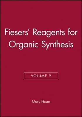 洋書 Fiesers' Reagents for Organic Synthesis Reagents for organic synthesis : Fieser, Louis F. (Louis Frederick