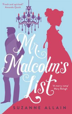 Mr Malcolm's List: a bright and witty Regency r... 0349427569 Book Cover