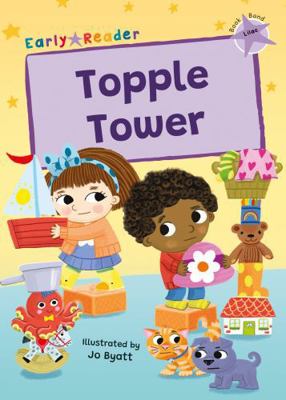 Maverick Arts Publishing Topple Tower (Lilac Ea... 1835110673 Book Cover