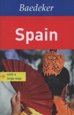 Baedeker Spain [With Map] 3829765509 Book Cover