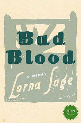 Bad Blood. Lorna Sage 0007241801 Book Cover