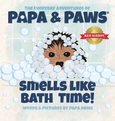 Smells Like Bath Time! 1956850023 Book Cover