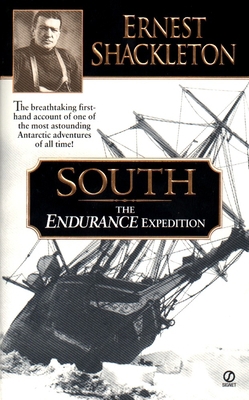 South: The Endurance Expedition -- The Breathta... 0451198808 Book Cover