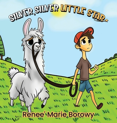 Silver, Silver Little Star 1967864195 Book Cover
