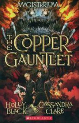 The Copper Gauntlet