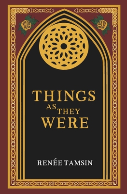 Things As They Were 1732677808 Book Cover