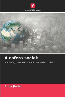 A esfera social [Portuguese] 6207597761 Book Cover