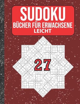 Sudoku Bücher für Erwachsene leicht: 200 Sudoku... [German] B086MFDLSJ Book Cover