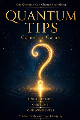 Quantum Tips: One Question One Jump One Awareness B0H6WDB4RK Book Cover