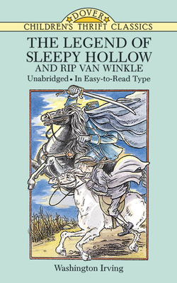 The Legend of Sleepy Hollow and Rip Van Winkle 0486288285 Book Cover