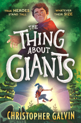 The Thing about Giants: (A Middle Grade Fantasy... 153625133X Book Cover
