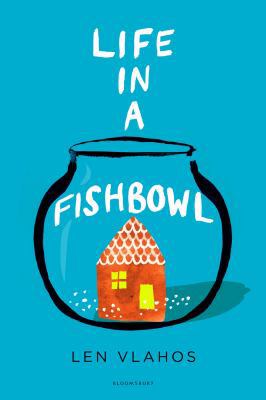 Life In A Fishbowl 1408870630 Book Cover