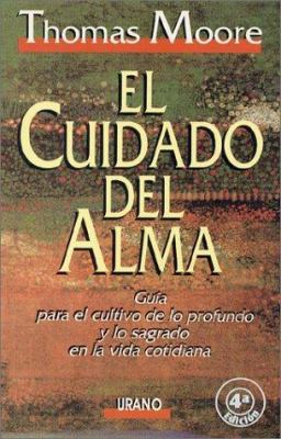 El Cuidado del Alma [Spanish] 847953060X Book Cover